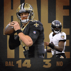 New Orleans Saints (3) vs. Baltimore Ravens (14) Half-time Break