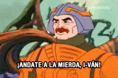 Man-At-Arms: ¡Andate a la mierda, Iván!