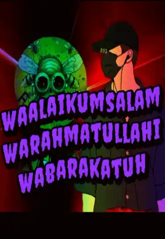Balmond104: Waalaikumsalam Warahmatullahi Wabarakatuh