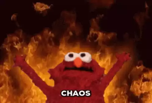 Elmo in Flames: Chaos