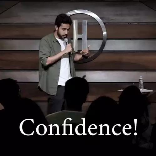 Man on Stage: Confidence!