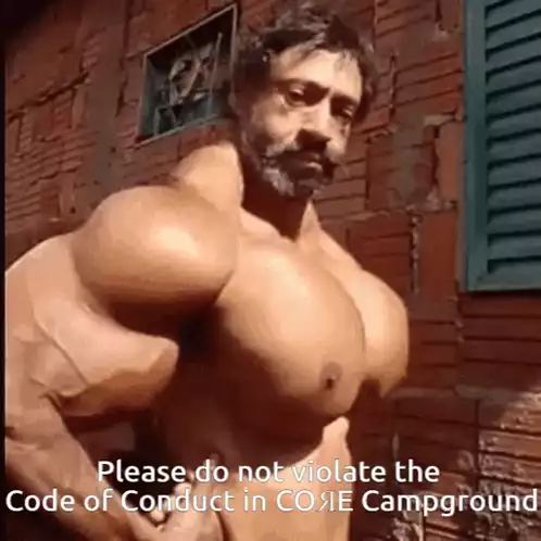 CORE Campground Rule & Muscular Man