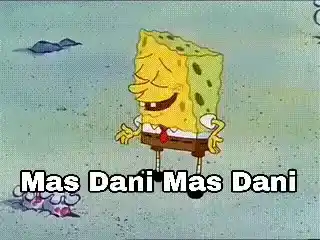 Spongebob Laughing: Mas Dani Mas Dani