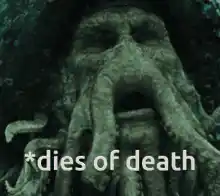 Davy Jones Death Meme: *dies of death
