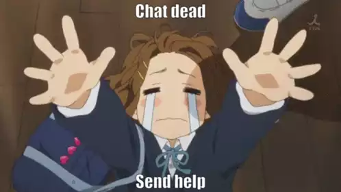 Dead Chat Send Help