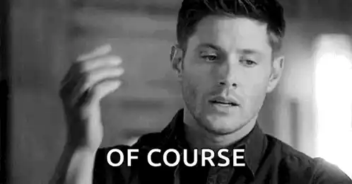 Dean Winchester Facepalm - Of Course