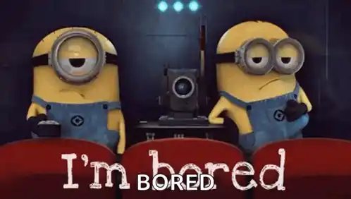 Despicable Me Minions: I'm Bored