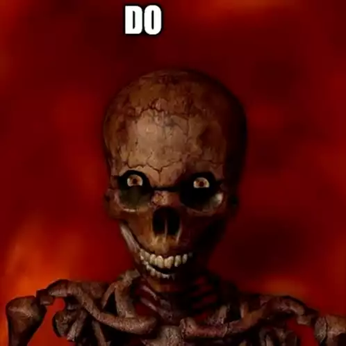 Do Not Skeleton Meme
