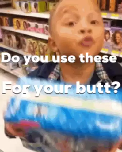 Boy Asks 'Do You Use These For Your Butt?'