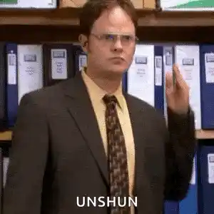 Dwight Schrute Says UNSHUN