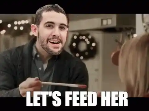 Let's Feed Her Meme