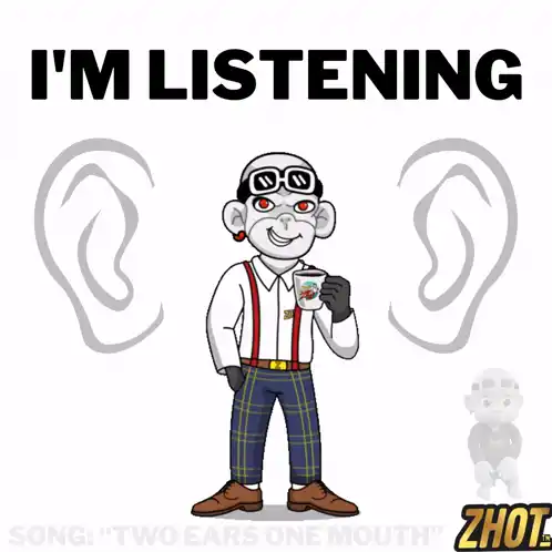 Im Listening All Ears