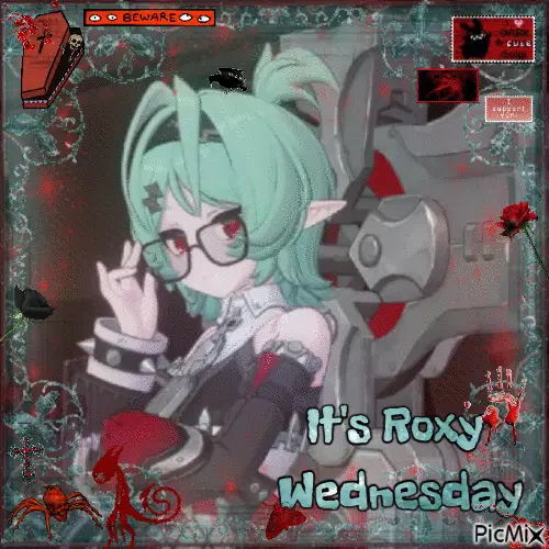 its roxy wednesday
