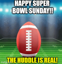 Happy Super Bowl Sunday!