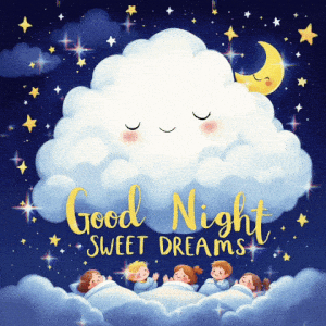 Good Night Sweet Dreams with Sleeping Kids