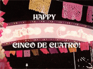 Happy Cinco De Quatro