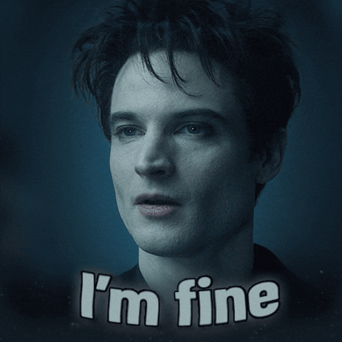 I'M Fine Okay