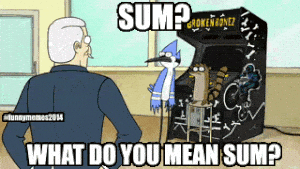 Regular Show: Sum Meme