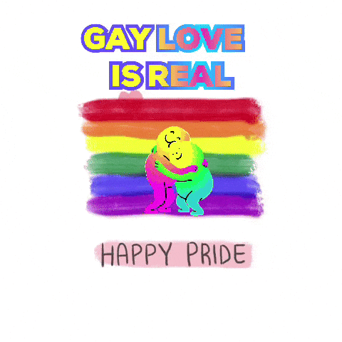 Gay Love Is Real: Happy Pride