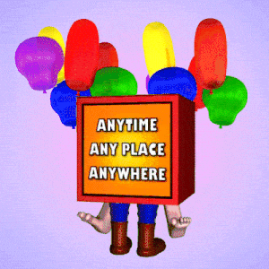 Happy Valentines Day: Anytime, Any Place